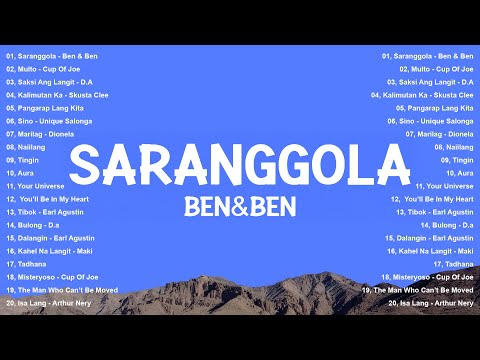Top OPM Songs Philippines 2025 🎧 Saranggola - Ben & Ben | Best Tagalog Hits on Spotify & YouTube