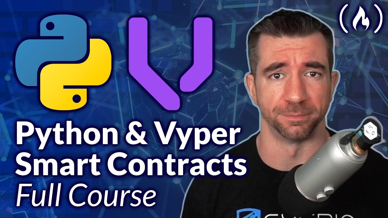 Vyper and Python Smart Contracts on Blockchain – Complete Beginner's Course