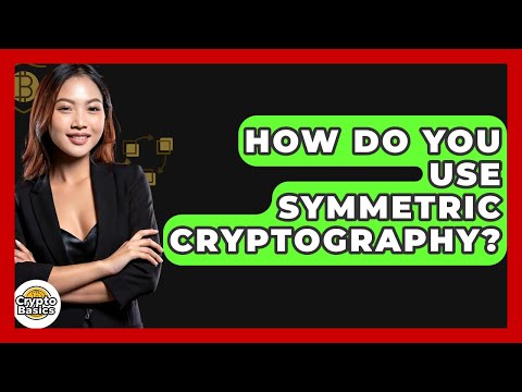 Understanding Symmetric Cryptography: A Guide