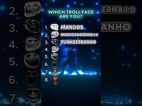 Which troll face are you?😈