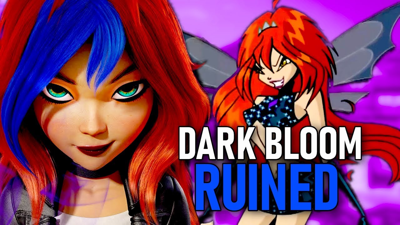 Winx Club Reboot Ruined Dark Bloom 😭