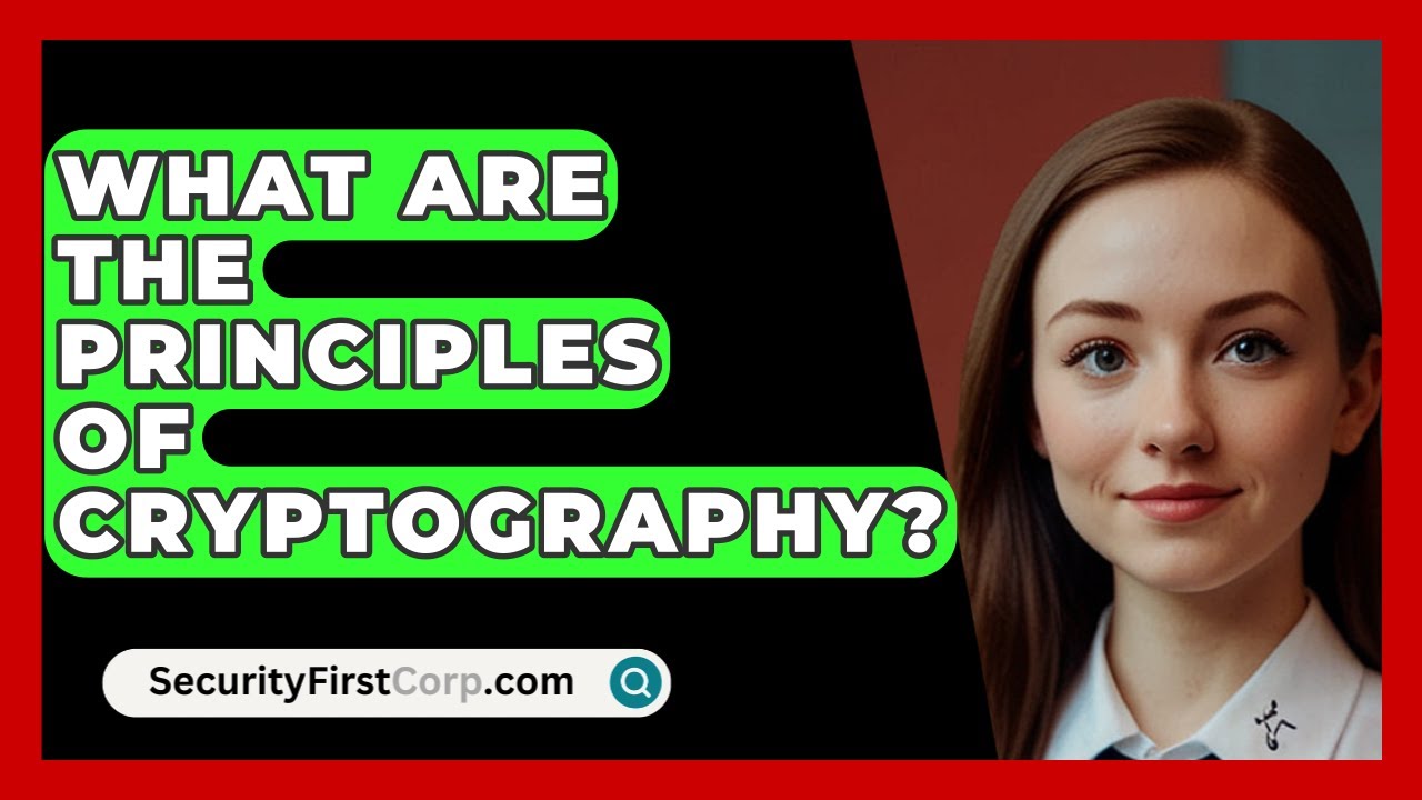 Unlocking the Secrets of Cryptography: Key Principles Explained 🔐