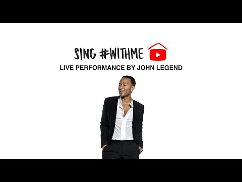 John Legend - #StayHome & Sing #WithMe (Live Performance)