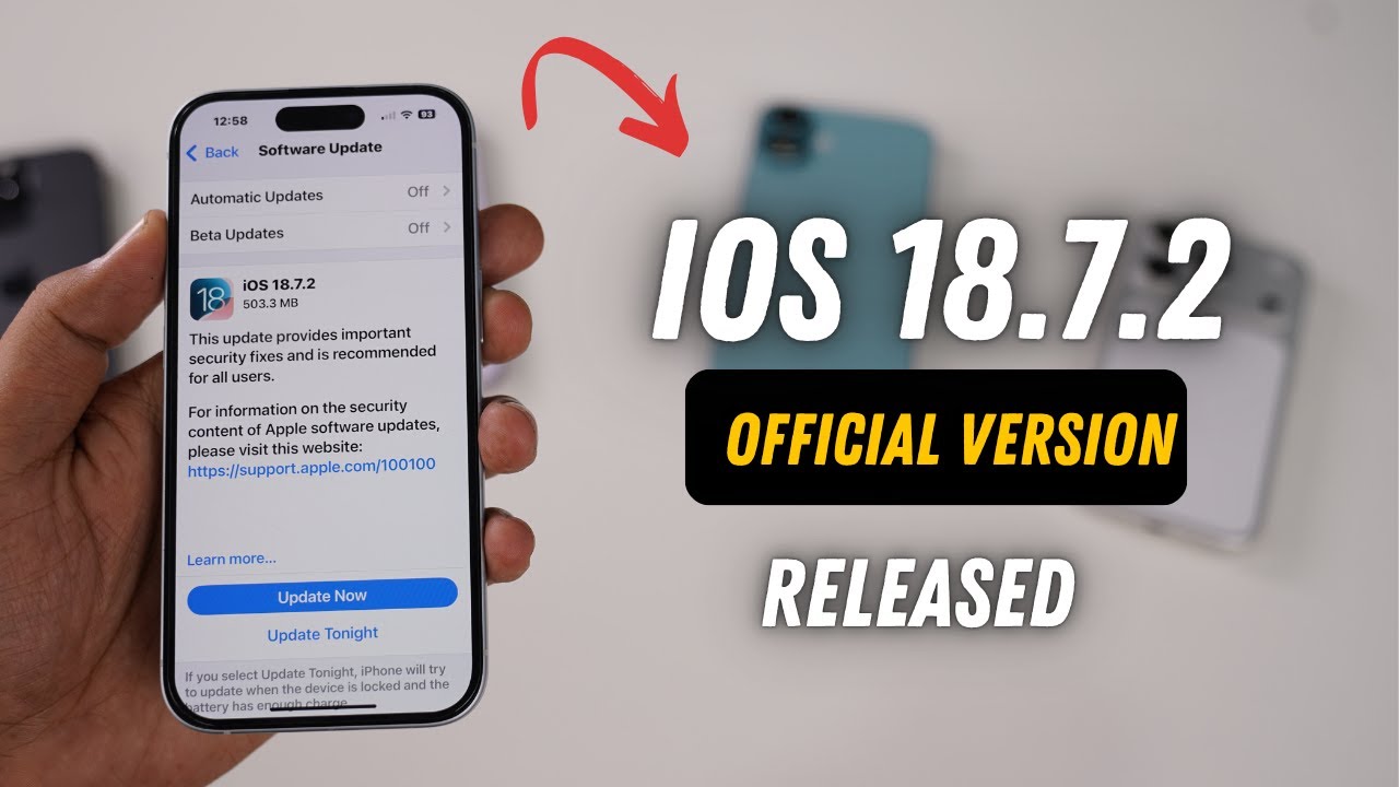 iOS 18.7.2 Update: What's New 🔄