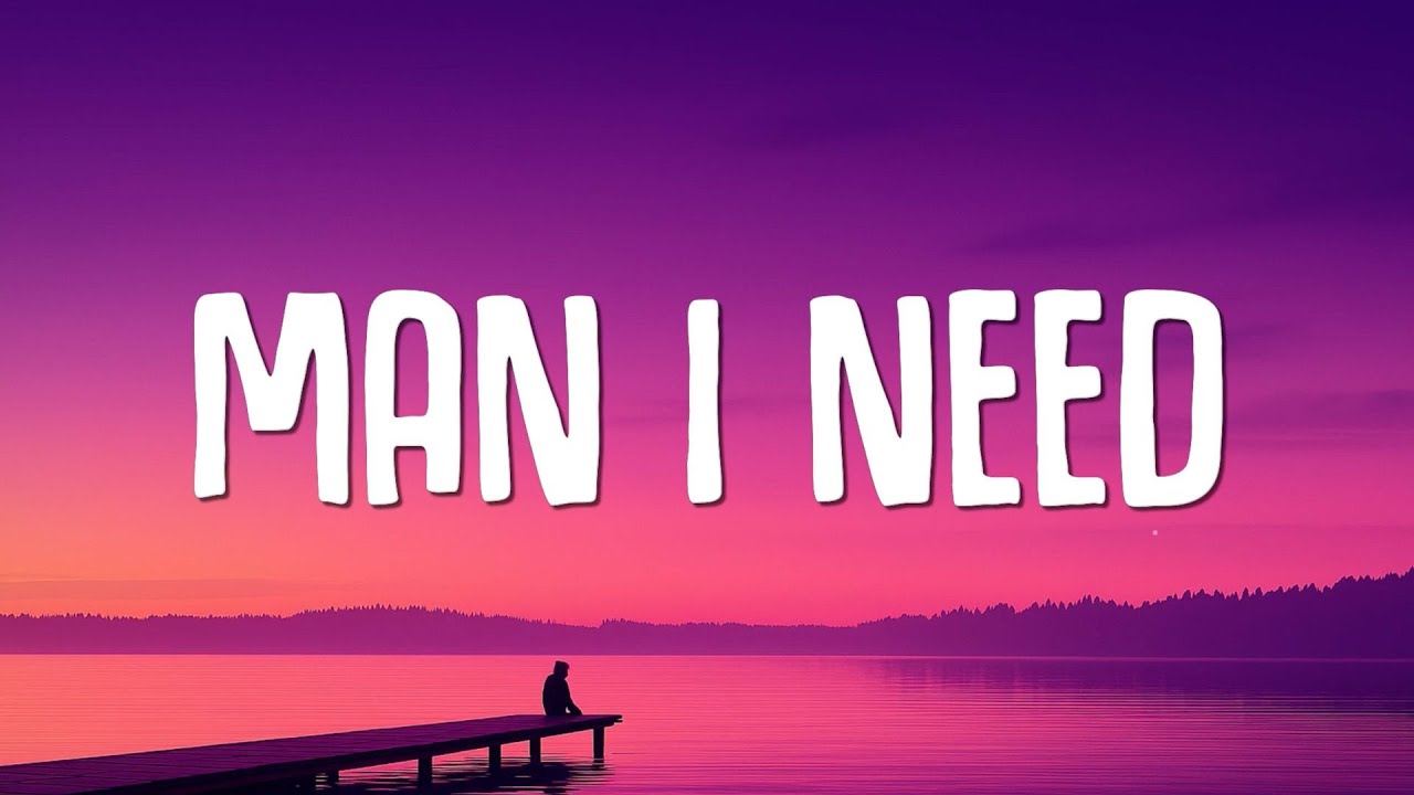 Olivia Dean - Man I Need (Lyrics)