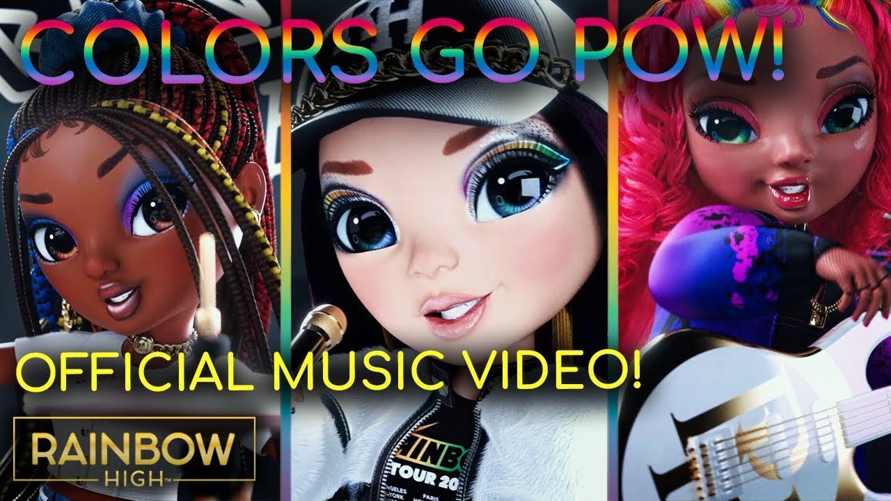 Rainbow High's 'Colors Go Pow!' Official Music Video 🌈