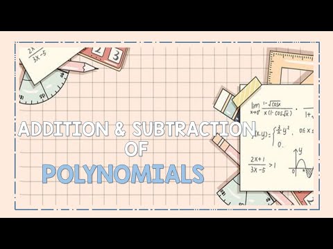 ADDING & SUBTRACTING POLYNOMIALS | Math Animation