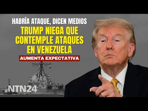 Trump niega que contemple ataques en Venezuela tras versiones de medios sobre un posible operativo
