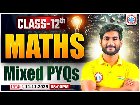 Class 12 Maths PYQs | 12th Maths Mixed PYQs | 12th Maths Important Questions | UP Board Exam 2026