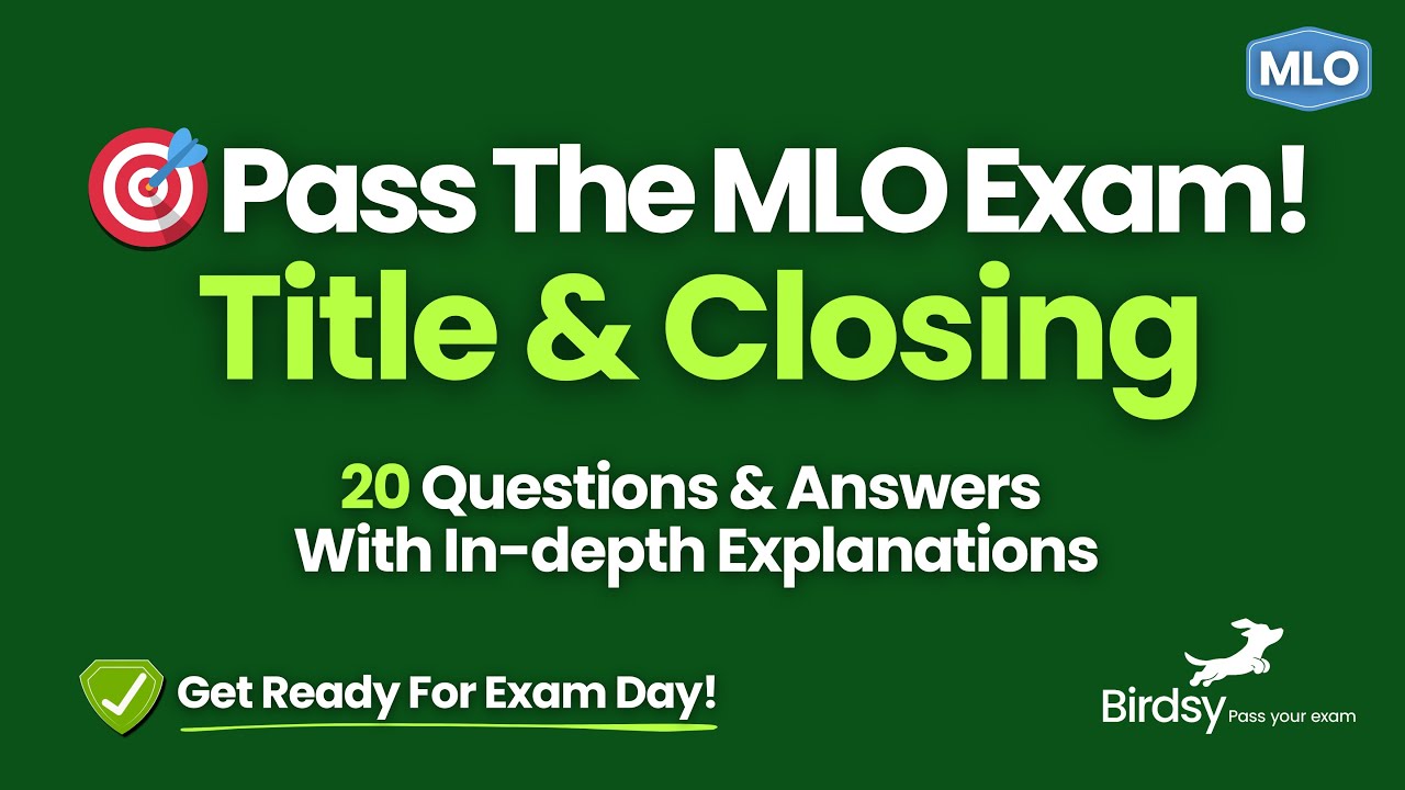 SAFE MLO Exam: Title & Closing Practice Questions ✅