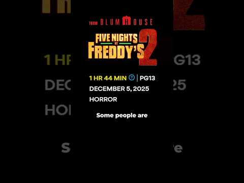 The FNAF 2 Movie Runtime is… #fnaf