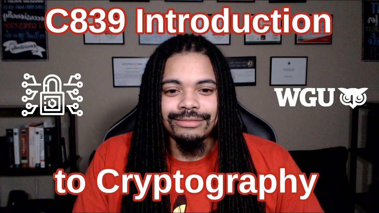 WGU C839: Master the Basics of Cryptography in Just 3 Days 🔐