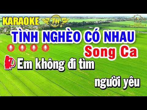 Tình Nghèo Có Nhau Karaoke Song Ca Nhạc Sống Siêu Hay | Trọng Hiếu