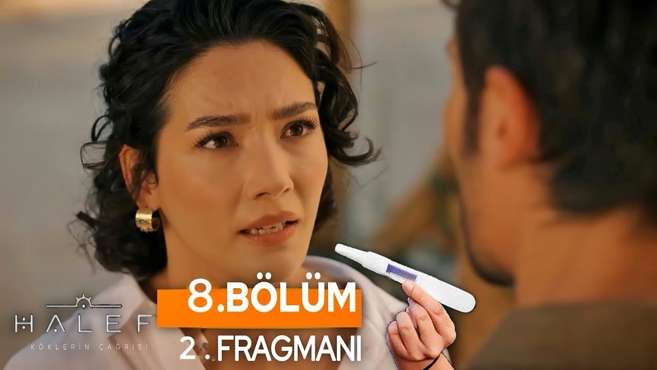 Halef : Köklerin Çağrısı 8. Bölüm 2. Fragman | Ben Hamileyim ! “ 