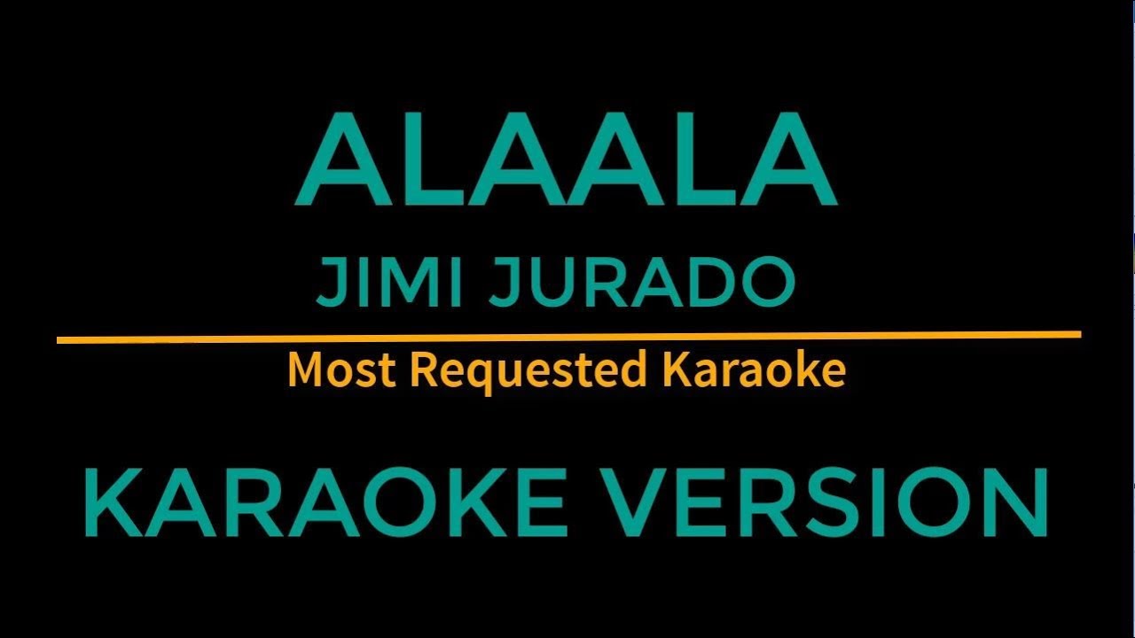 Alaala - Jimi Jurado Karaoke 🎤