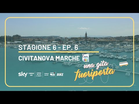 Civitanova Marche - Una gita fuoriporta - S6 - Ep.6