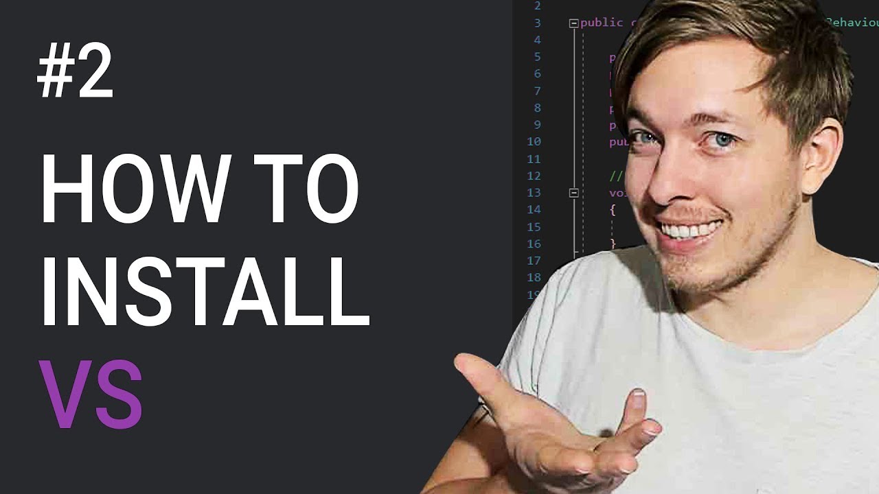 2: Install Visual Studio & Start Your First C# Project