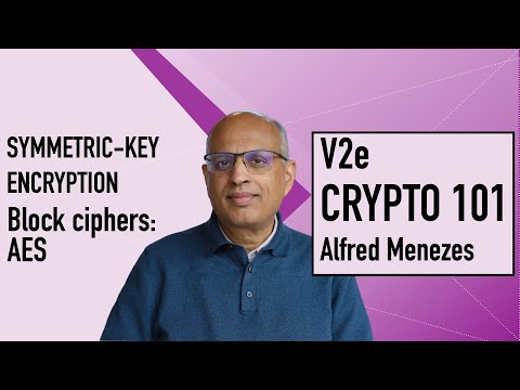 V2e: Block ciphers: AES (Applied Cryptography 101)