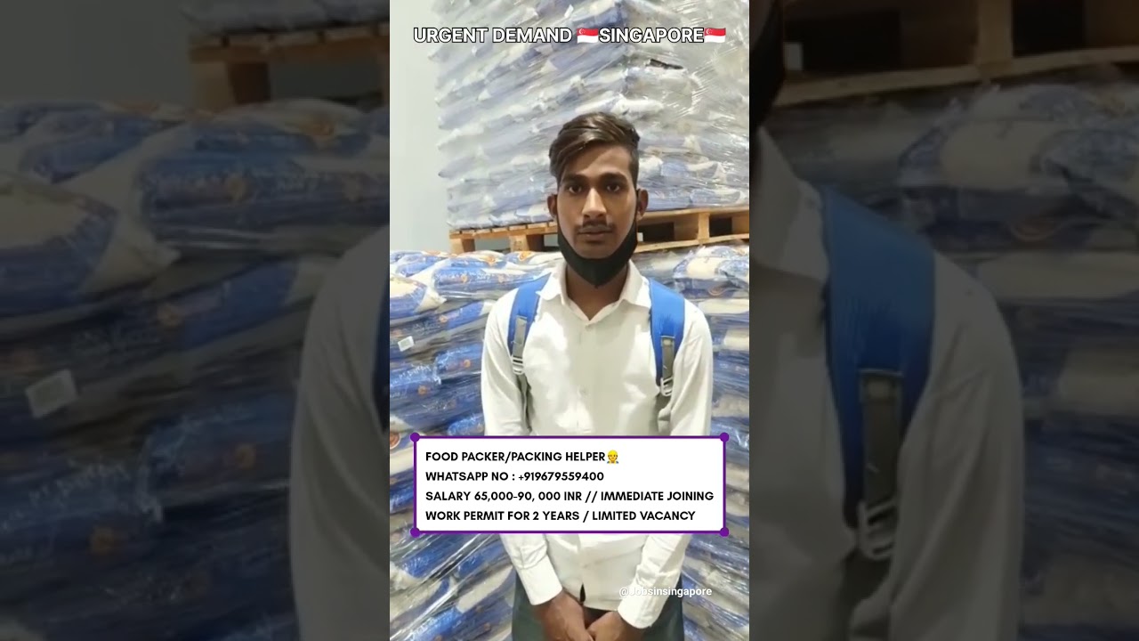 Food Packer Jobs in Singapore | Salary ₹65K-₹90K