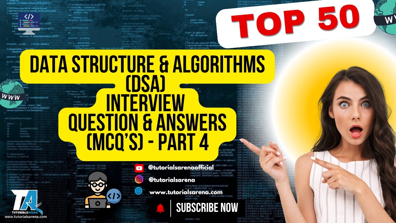 DSA MCQ Quiz 2026: Top 50 Interview Questions (Part 4) 📊
