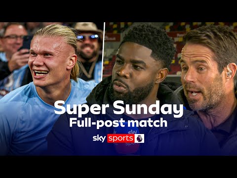 Has Erling Haaland gone to another level? 🔥 | FULL Super Sunday post-match analysis