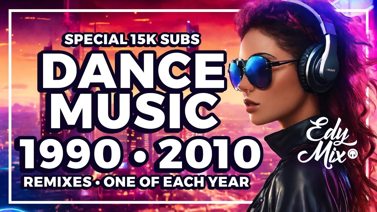 Remixes Dance dos Anos 90 e 2000 🎶 | DJ Edy Mix