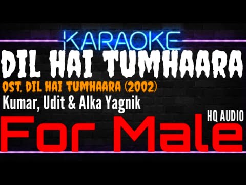 Karaoke: Dil Hai Tumhaara (Male) - Kumar, Udit, Alka 🎤