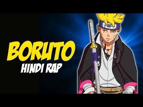 Boruto Hindi Rap - Wo Hu Mai | Hindi Anime Rap | Naruto AMV | Prod. By Guy Beats