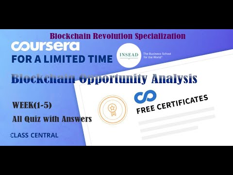Blockchain Opportunity Analysis, week (1-4) All Quiz Answers with Assignments.