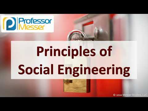 Principles of Social Engineering - SY0-601 CompTIA Security+ : 1.1