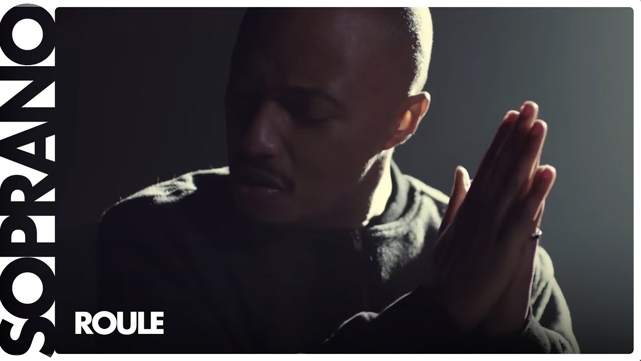 Soprano - Roule (Clip officiel)