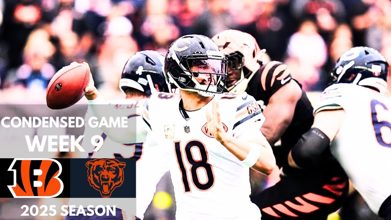 Bengals vs Bears 2025 Week 9 Condensed Game | NFL Highlights