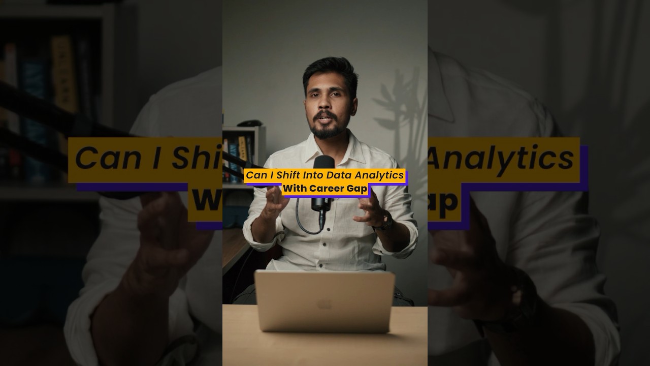 Switch to Data Analytics Despite Career Gaps π