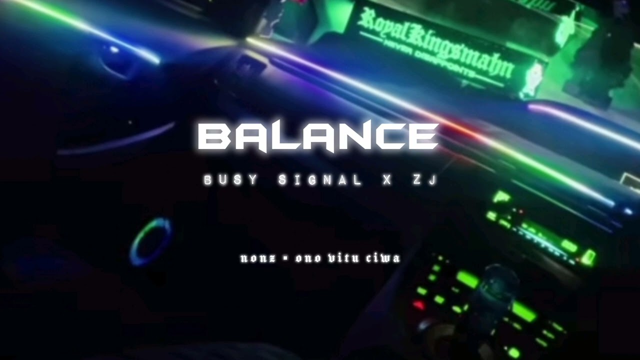 BALANCE - Busy Signal x ZJ x Chrome 2025 🎶