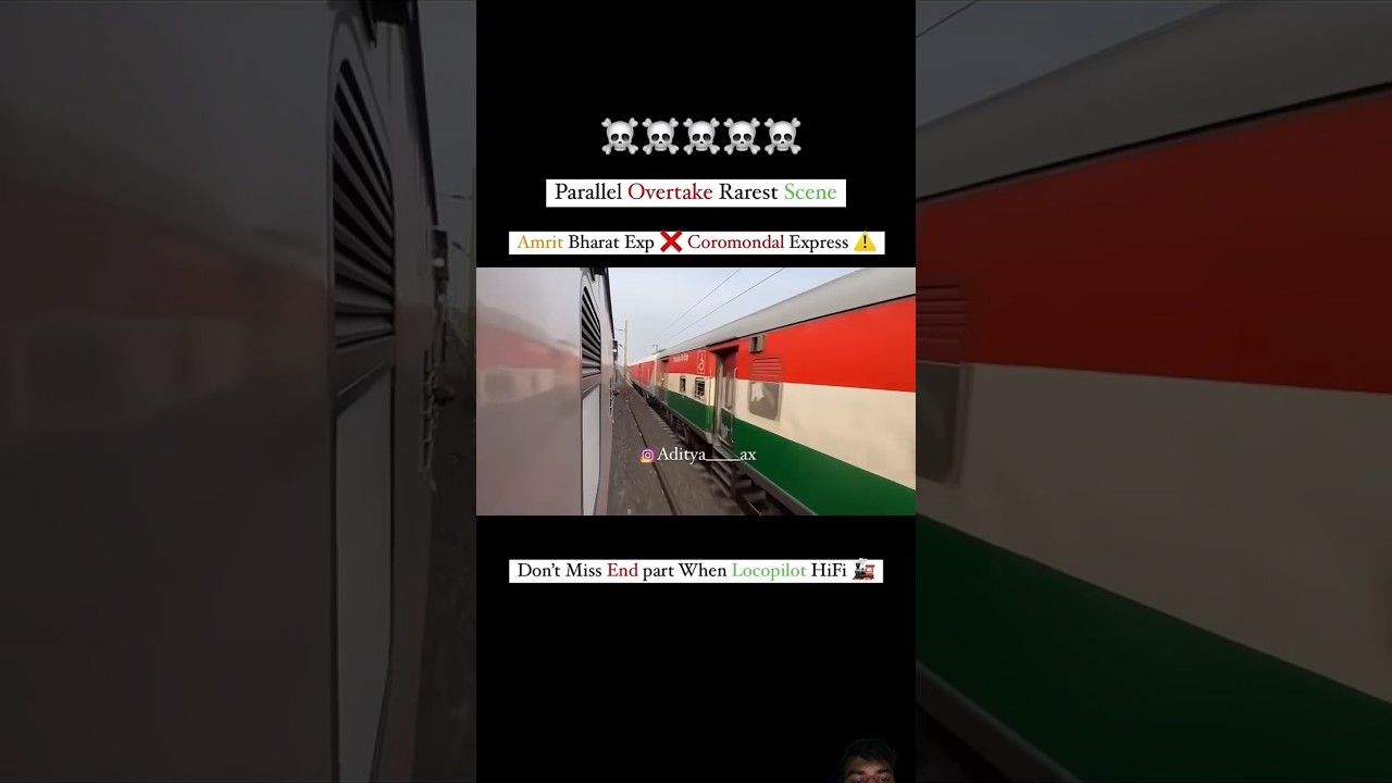 Amrit Bharat vs Coromandel: Parallel Race 🚆