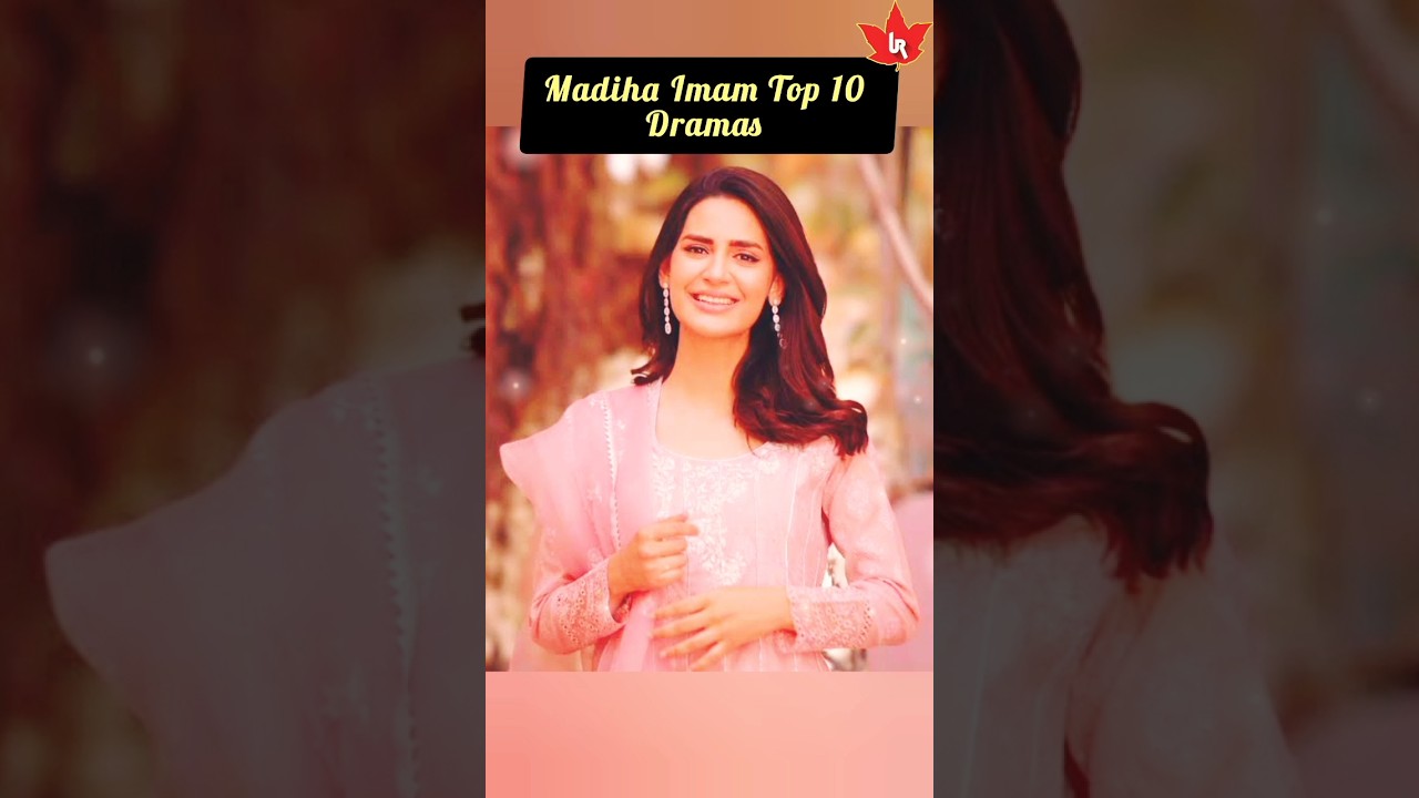 Top 10 Madiha Imam Dramas 🎬