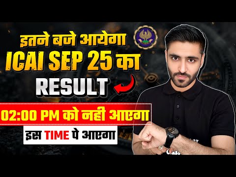 ICAI SEP 25 Result TIME