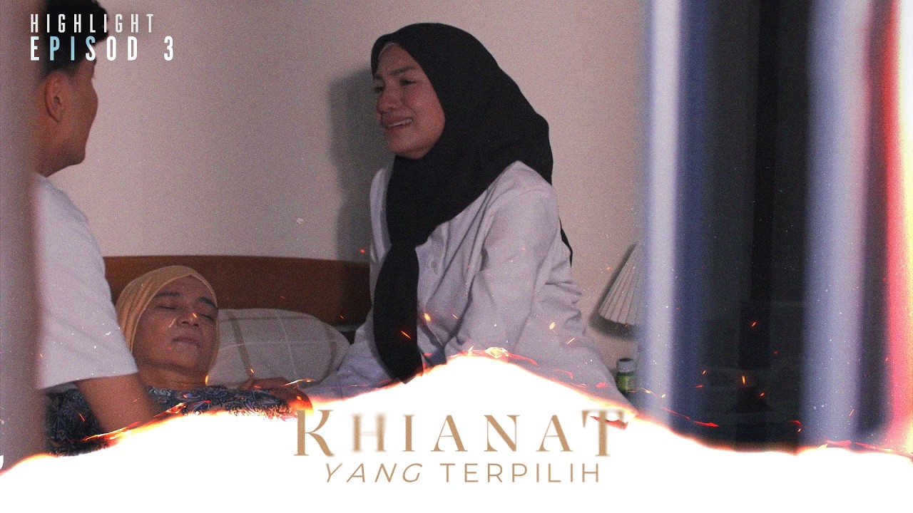 Khianat Yang Terpilih (2026) Episod 3: Mak Waheeda Tiada