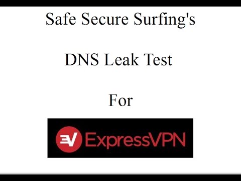 Express VPN DNS Leak Test