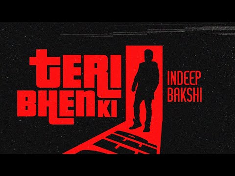 Teri Bhenki || Indeep Bakshi "Unofficial Showcase:"
