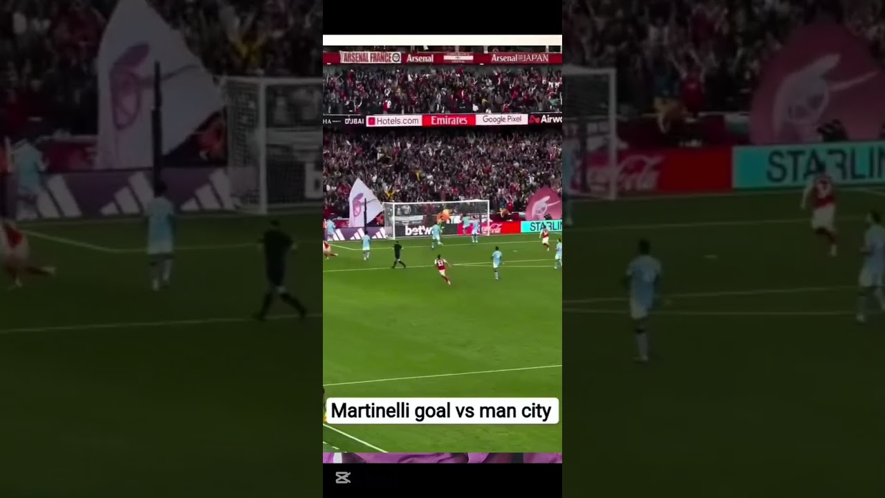 Arsenal vs Manchester City 1:1 | Exciting Goal Highlights & Martinelli's Stunning Strike ⚽