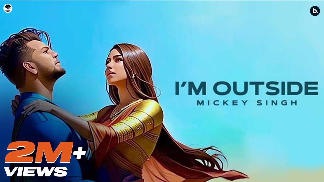 I’m Outside | Official Video | Mickey Singh | Jay Skilly | New Punjabi Song 2023 | Infinity Album