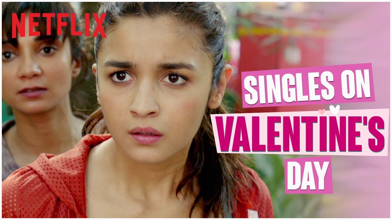 Singles during Valentine’s week ft. Alia Bhatt 😩 | Dear Zindagi | Netflix India #Shorts