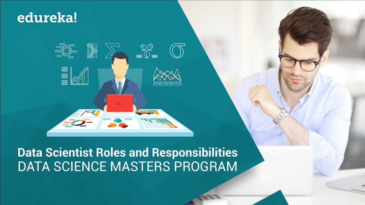 Data Scientist Roles & Responsibilities | Edureka