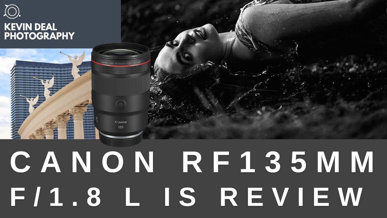 Canon RF135mm f/1.8 IS Review & Photo Examples ๐ธ