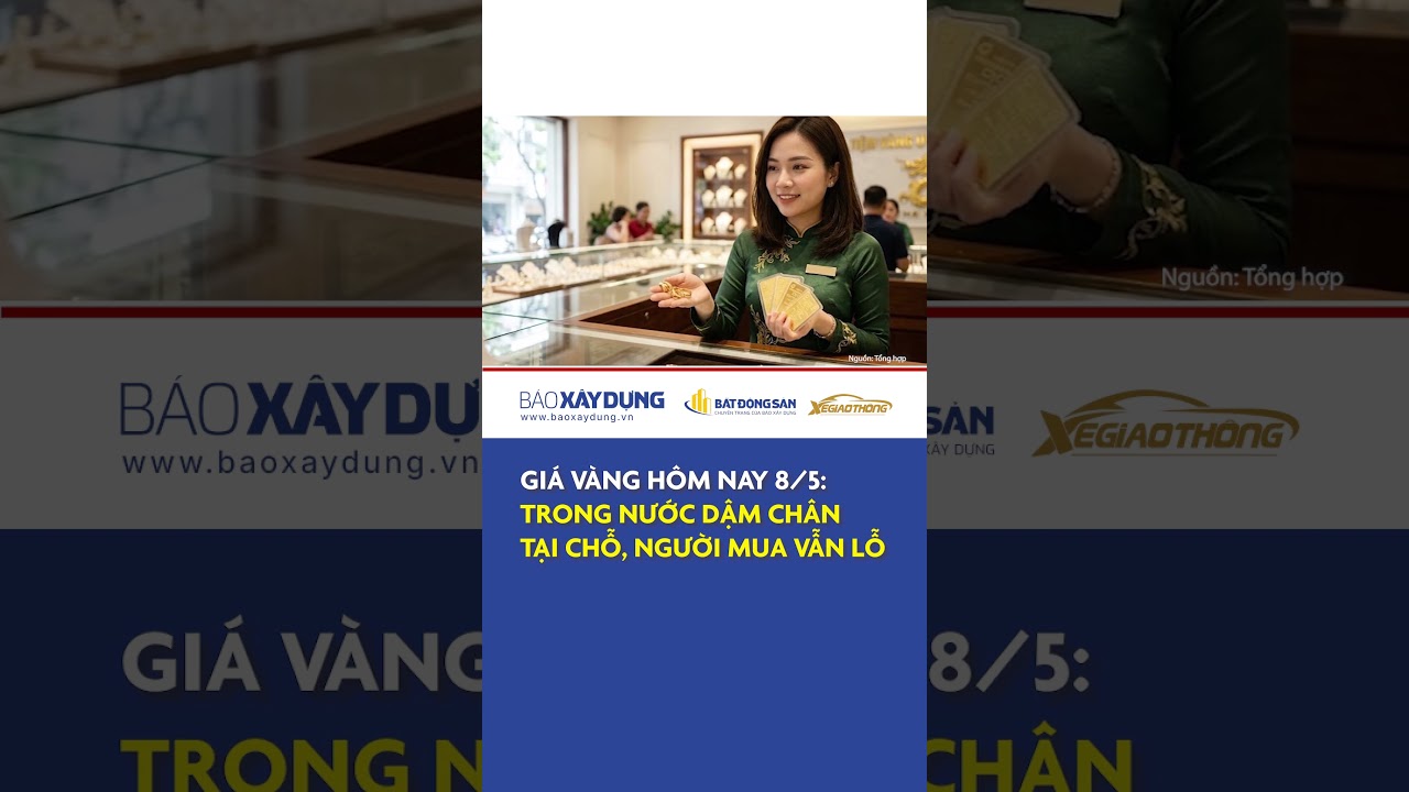 Giá vàng ngày 8/5/2026: Trong nước dậm chân tại chỗ, người mua vẫn lỗ