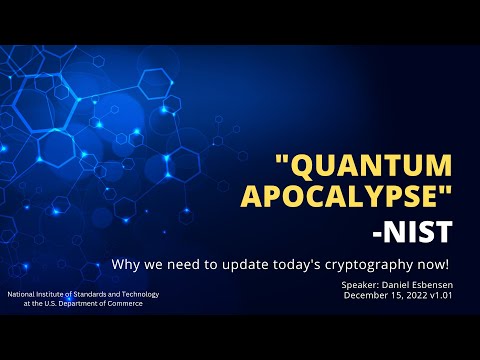 The Quantum Apocalypse  – Why we need to update today's cryptography now!