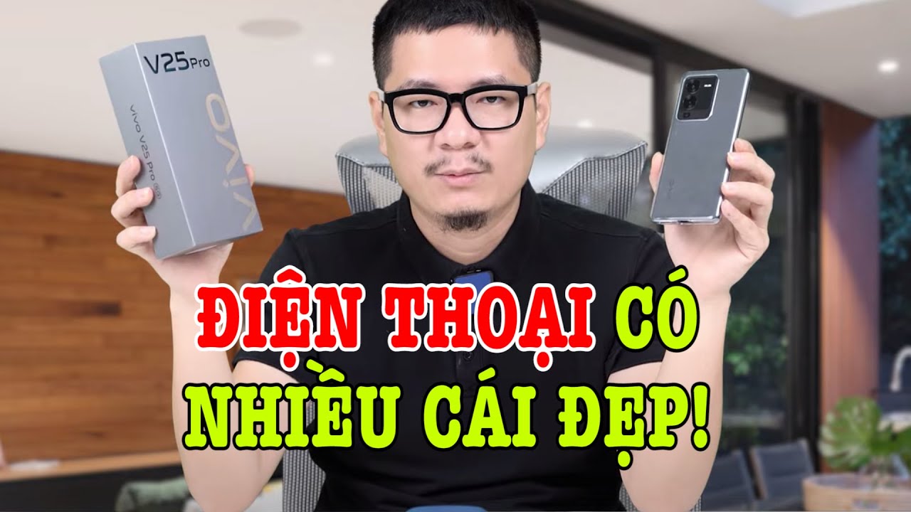 Mở hộp Vivo V25 Pro: Camera, Thiết Kế & Màn Hình Đẹp