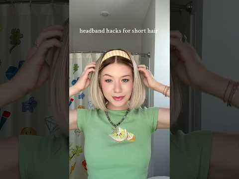 Headband Hacks for Short hair🤭 #headband #hack #tutorial #hair #hairstyle #bob