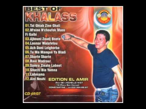 Cheb Khalass Lasmar Walafetou